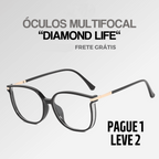 Óculos Multifocal Diamond Life - Pague 1 Leve 2